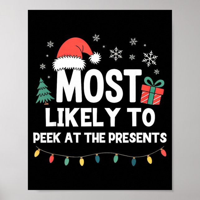Póster Most Likely To Peek At The Christmas Funny Xmas  (Frente)