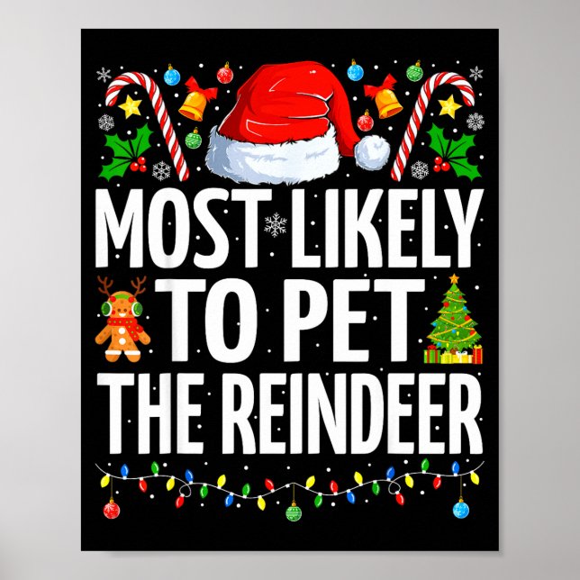 Póster Most Likely To Pet The Reindeer Funny Family Chris (Frente)