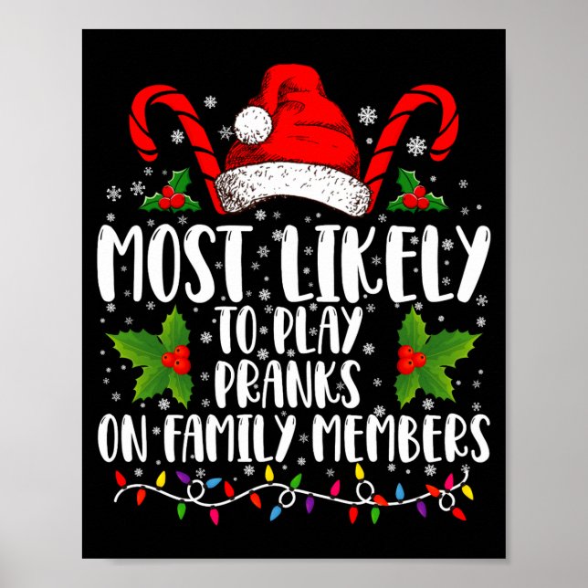 Póster Most Likely To Play Pranks On Family Members Xmas  (Frente)