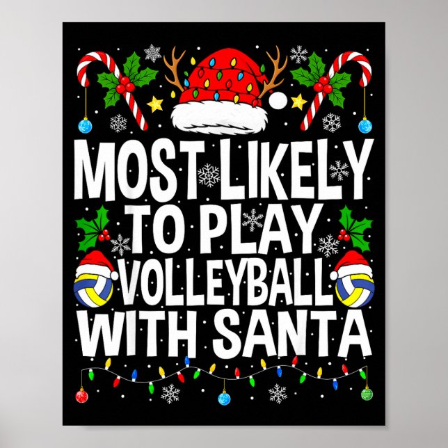 Póster Most Likely To Play Volleyball With Christmas Voll (Frente)