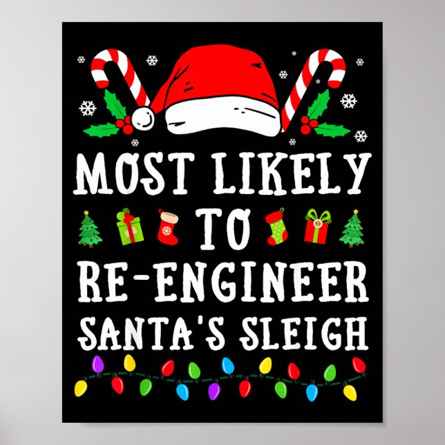 Póster Most Likely To Re-engineer Santa's Sleigh Christma (Frente)