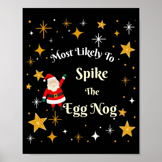 Póster Most Likely To Ske The Egg Nog  (Frente)