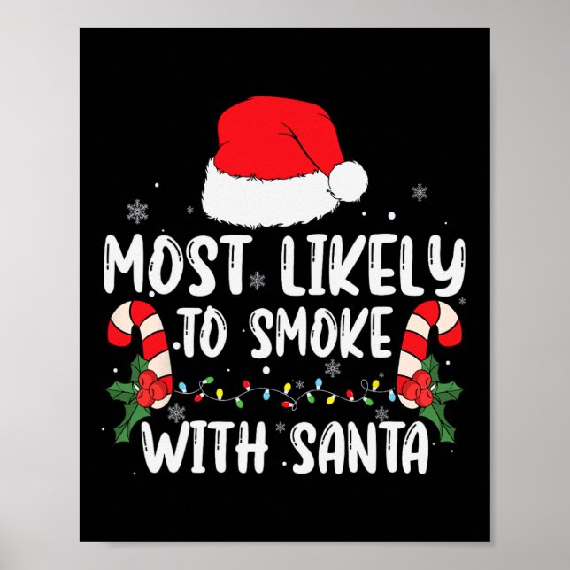 Póster Most Likely To Smoke With Santa Xmas Lights Funny  (Frente)