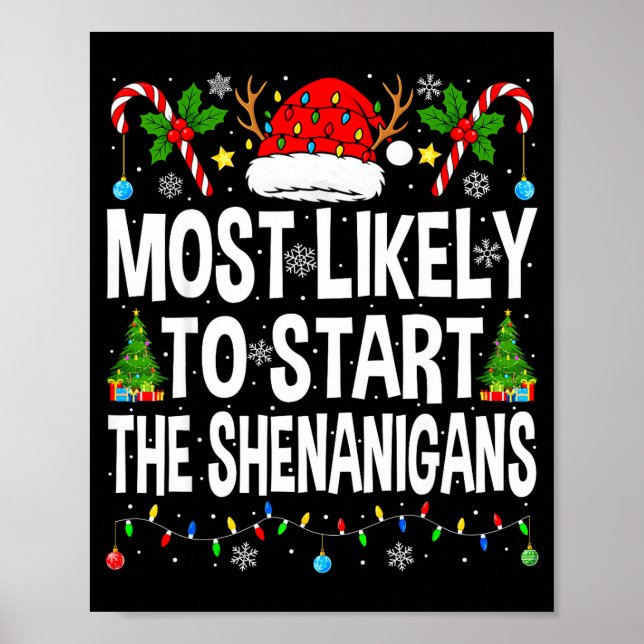 Póster Most Likely To Start The Shenanigans Xmas Matching (Frente)