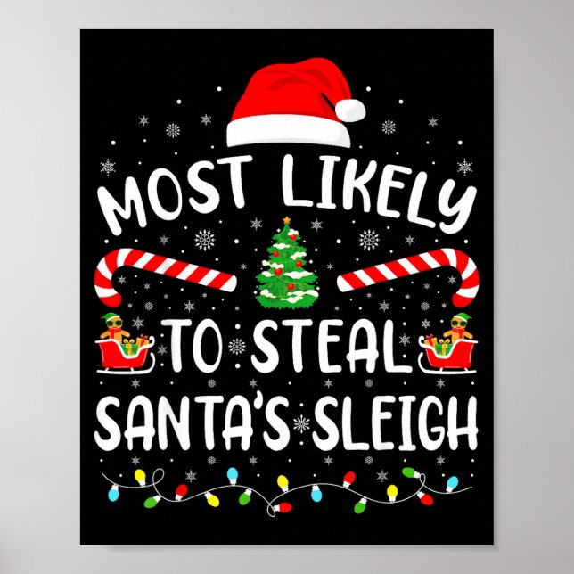 Póster Most Likely To Steal Santa's Sleigh Family Matchin (Frente)