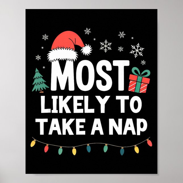 Póster Most Likely To Take A Nap Christmas Funny Xmas  (Frente)