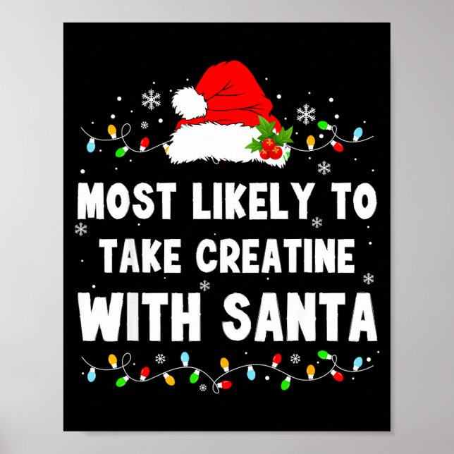 Póster Most Likely To Take Creatine With Santa  (Frente)