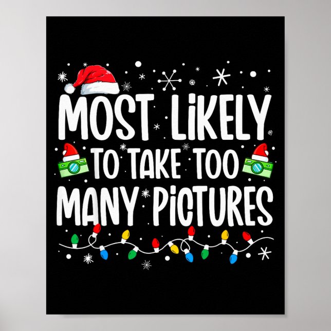 Póster Most Likely To Take Too Many Ctures Funny Family C (Frente)