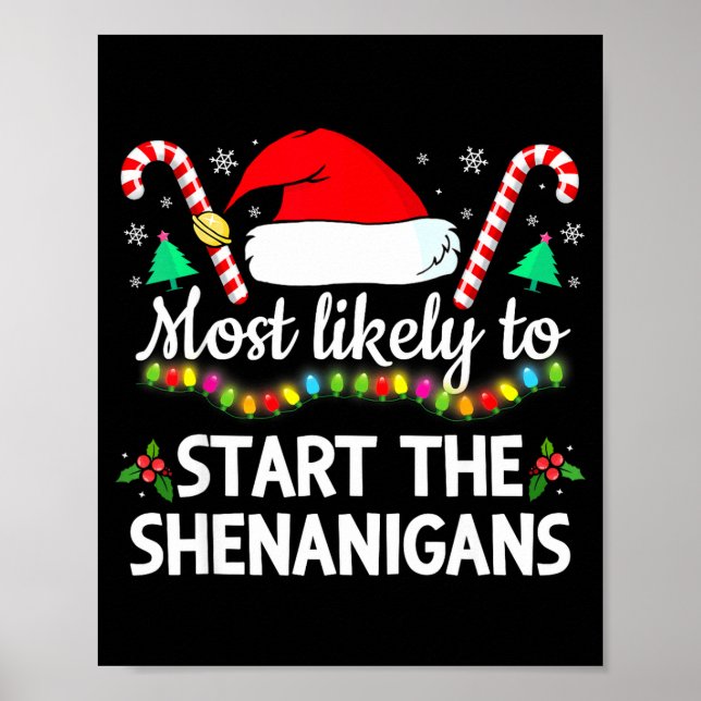 Póster Most Likely To The Shenanigans Funny Xmas Family M (Frente)