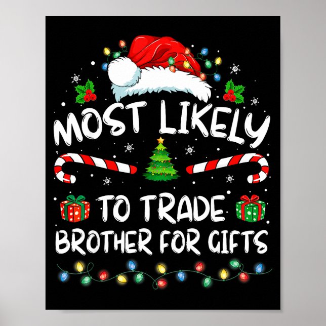 Póster Most Likely To Trade Brother For Family Christmas  (Frente)