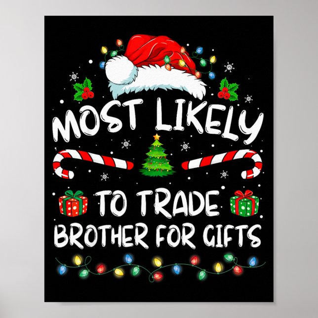 Póster Most Likely To Trade Brother For Family Christmas  (Frente)