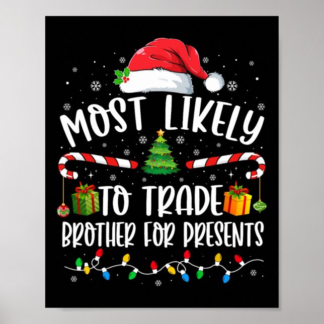 Póster Most Likely To Trade Brother For Presents Family M (Frente)