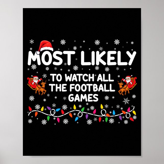 Póster Most Likely To Watch All The Football Games _1  (Frente)