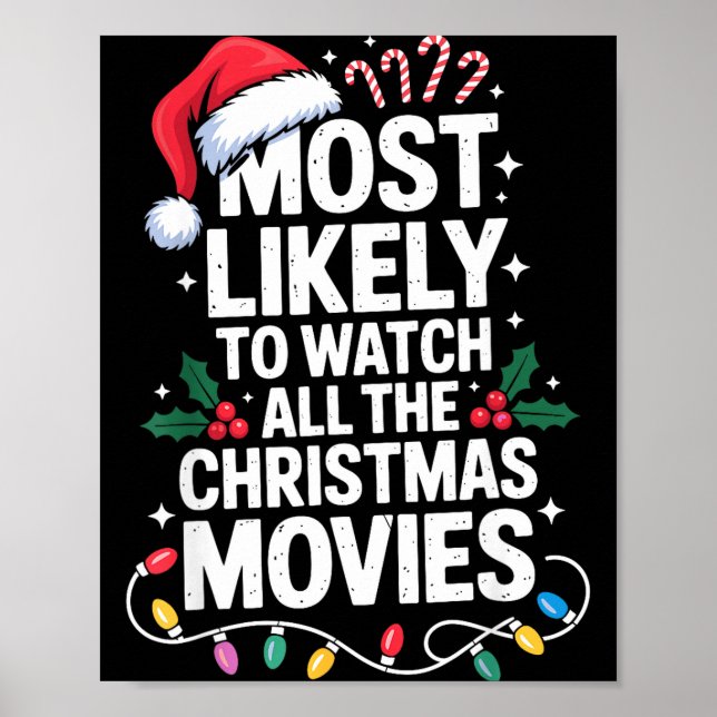 Póster Most Likely Watch All Christmas Movies Lovers Humo (Frente)