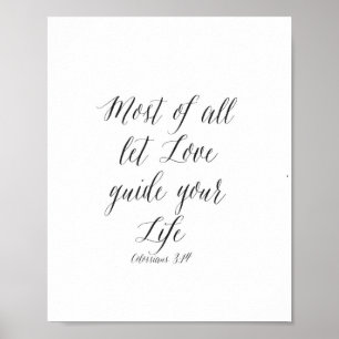 Póster Most of all let Love guide your life - Poster