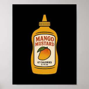 Póster Mostaza de Mango 67 Seis Siete 6-7 - Divertida Loc