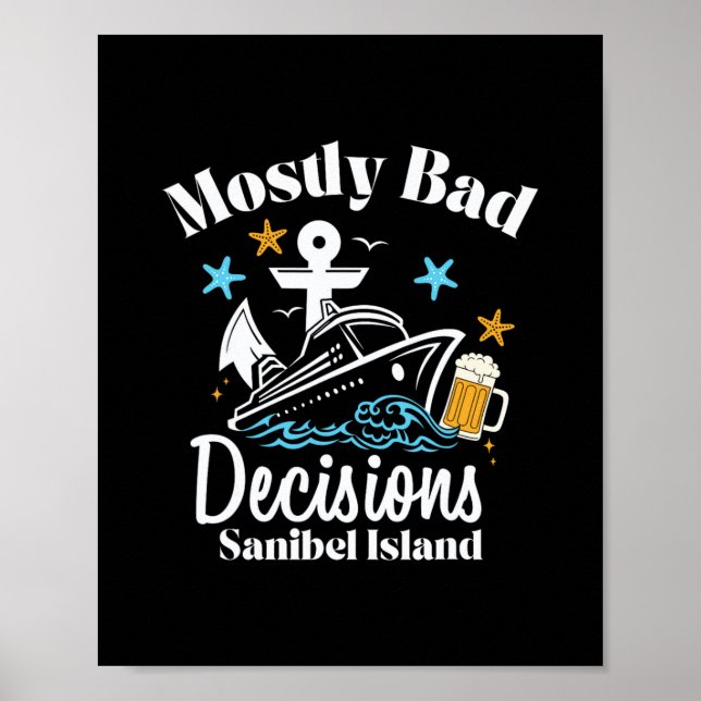 Póster Mostly D Decisions Sanibel Island Spring Break  (Frente)