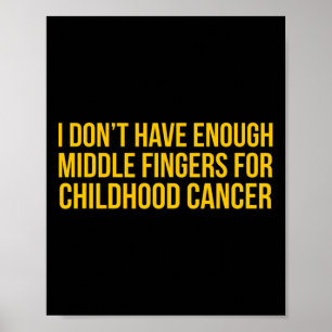 Póster Mostrar Cómo Se Siente Acerca Del Cáncer Infantil 