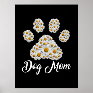Póster Mother Art Best Dog Mom Ever Birthday