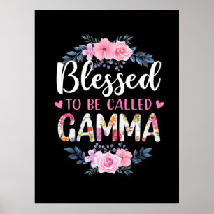 Póster Mother Art Blessed To Be Called Gamma Birthday