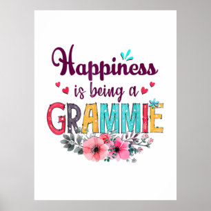 Póster Mother Happiness Is Being A Grammie Ever Birthday