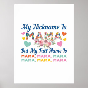 Póster Mother My Nickname Is Mama Birthday