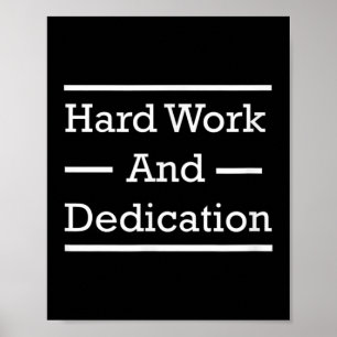 Póster Motivación De Trabajo Duro Y Dedicación