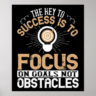 Póster Motivación - Enfoque en Metas No en Obstáculos