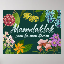 Póster Motivación filipina "Mamulaklak" (Bloom)
