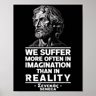 Póster Motivación Seneca Stoicism Reality Cita Philoso