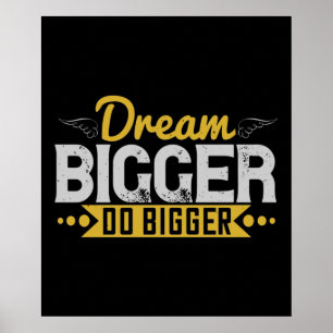 Póster Motivación - Sueño más grande
