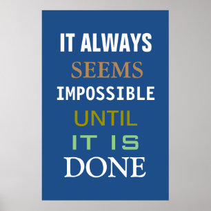 Póster Motivacional Siempre Parece Imposible Poster