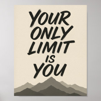 Póster Motivational | Bold Typography & Mountain Art