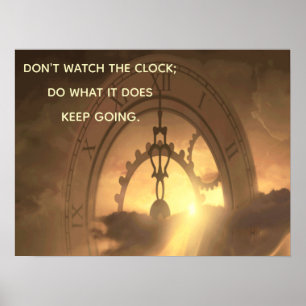 Póster Motivational NO VEAN AL RELOJ HACER LO QUE HACE
