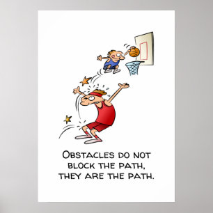 Póster Motivational Obstacles Are The Path Cartoon