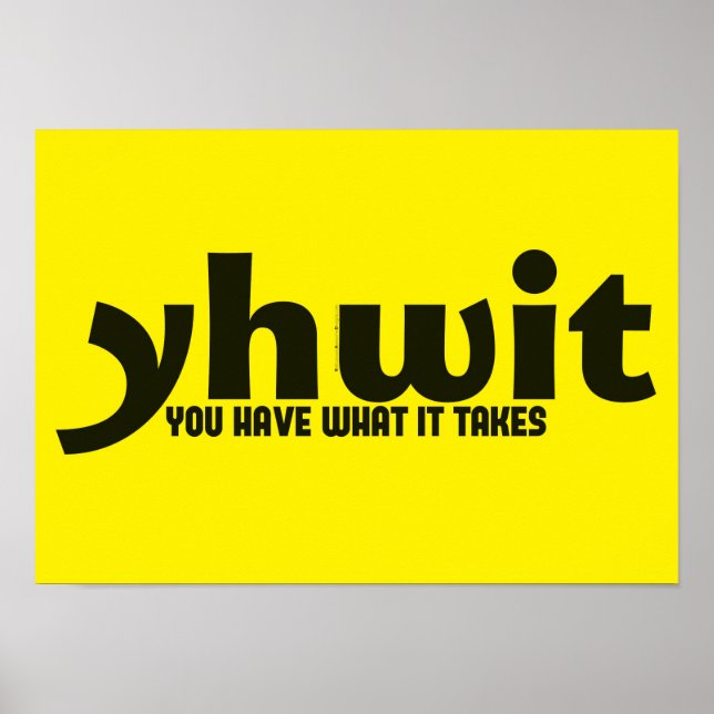 Póster Motivational Poster - You Have What It Takes (Frente)