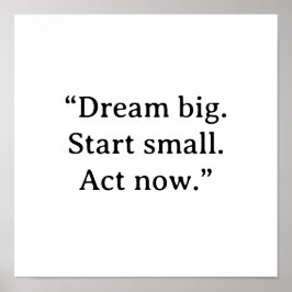 PÓSTER MOTIVATIONAL QUOTE POSTER