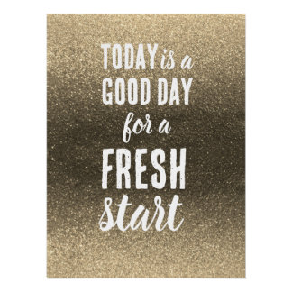Póster Motivational Quote Today is a Good Day Fresh Start