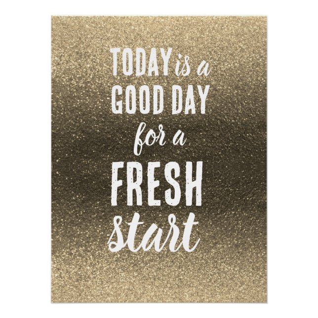 Póster Motivational Quote Today is a Good Day Fresh Start (Anverso)