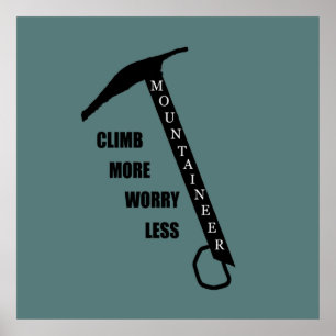 Póster motivational quotes for climbers