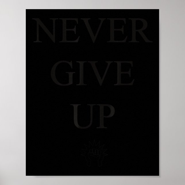 Póster Motivational S- Never Give Up_1  (Frente)