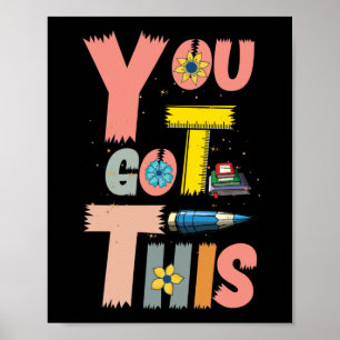 Póster Motivational Testing Day Teacher Student You Got