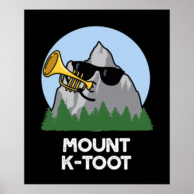 Póster Mount K-Toot Funny Mountain Pun Dark BG (Frente)