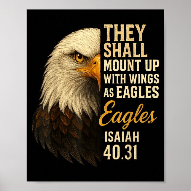 Póster Mount Up Wings As Eagles Isaiah 40_31 Christian Bi (Frente)