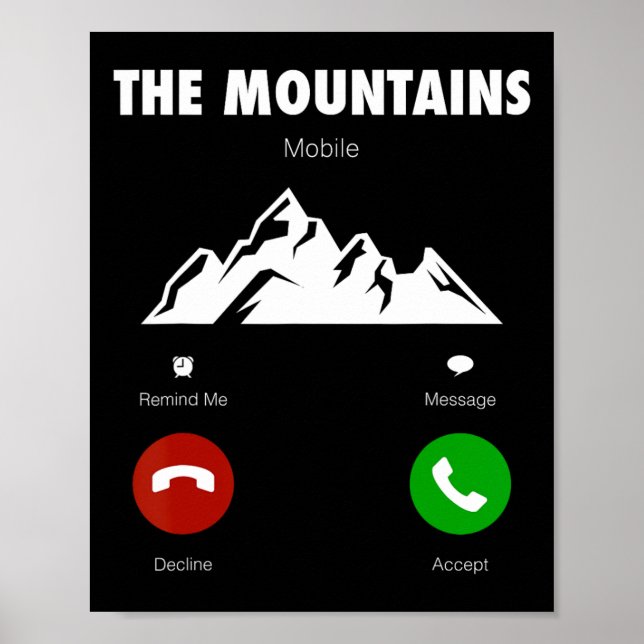 Póster Mountains Are Calling Funny Mobile Cell Phone Call (Frente)