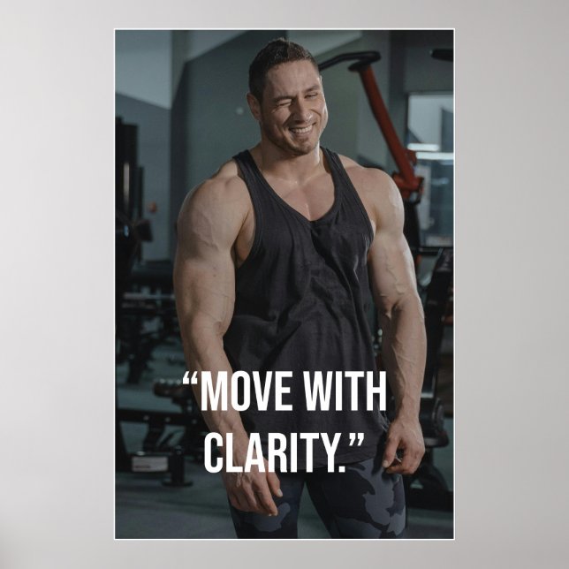 Póster Move With Clarity Fitness Quote Poster (Frente)