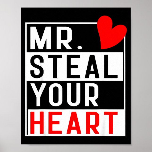Póster Mr Steal Your Heart For Boys Toddlers Valentine's  (Frente)