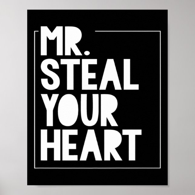 Póster Mr Steal Your Heart For Boys Toddlers Valentines _ (Frente)