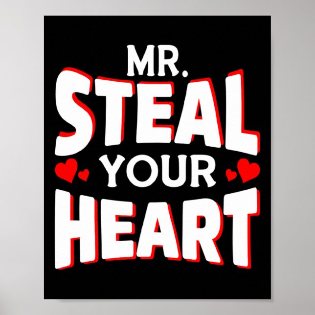Póster Mr Steal Your Heart For Boys Toddlers Valentines  (Frente)