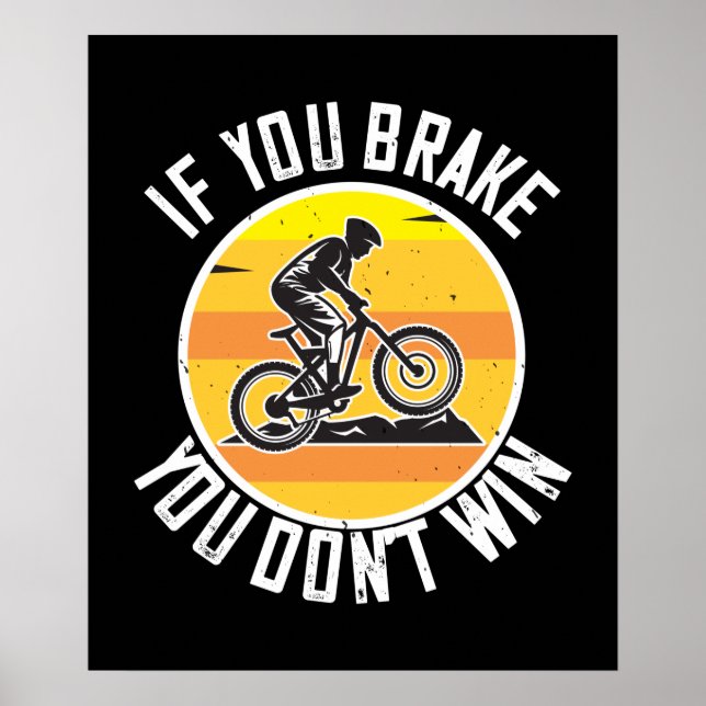 Póster MTB - Si se frena no gana (Frente)